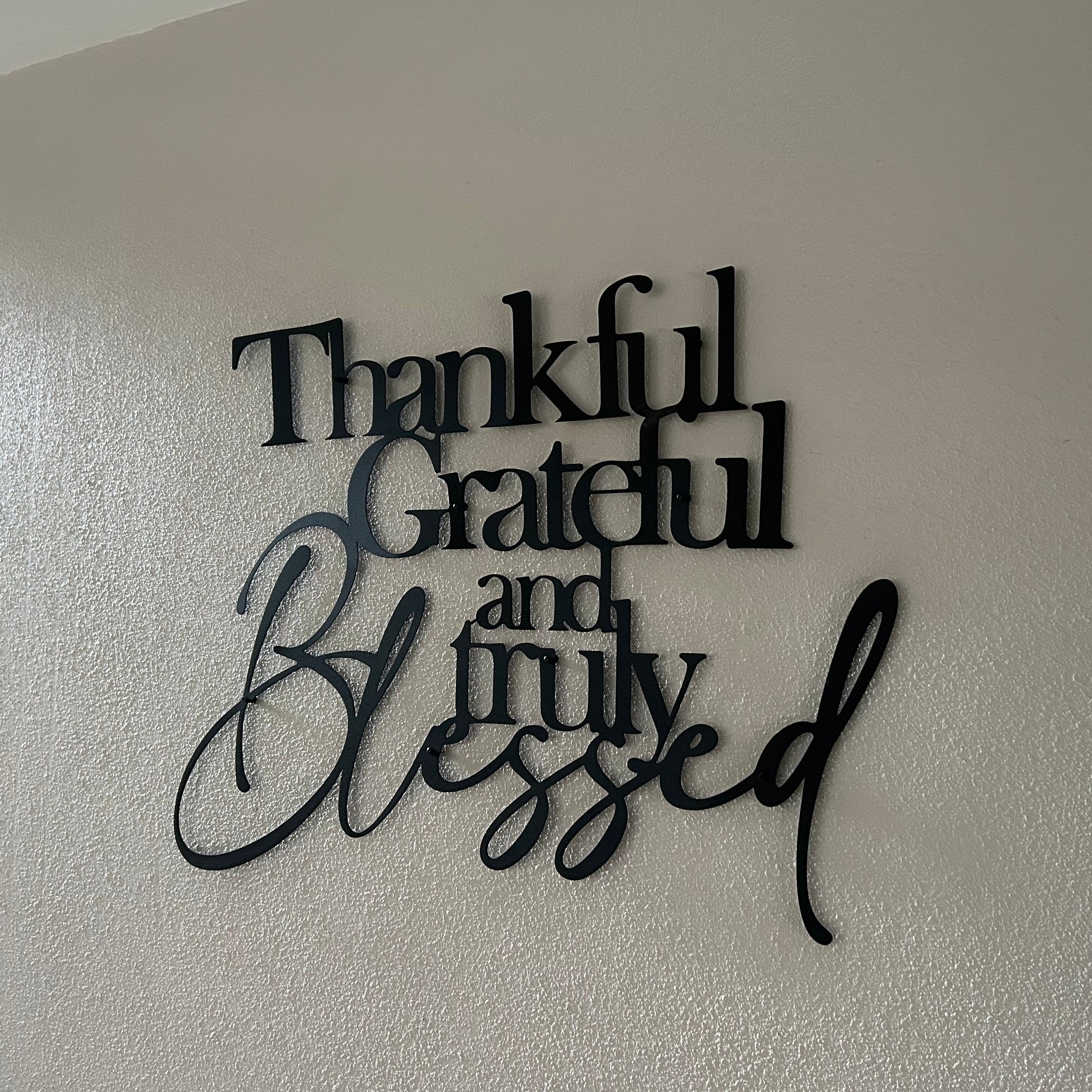 Thankful Grateful Truly Blessed Christian metal wall art South Africa installation view
